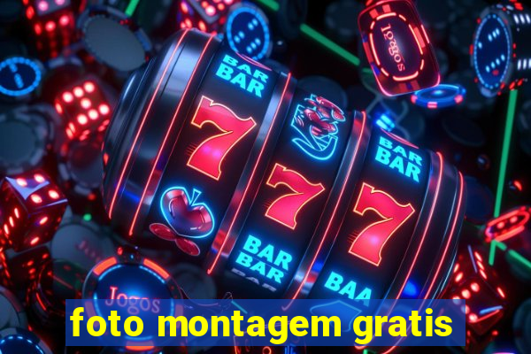 foto montagem gratis