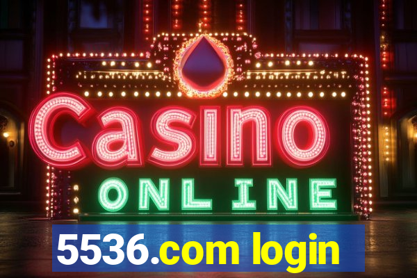 5536.com login
