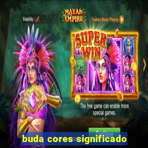 buda cores significado