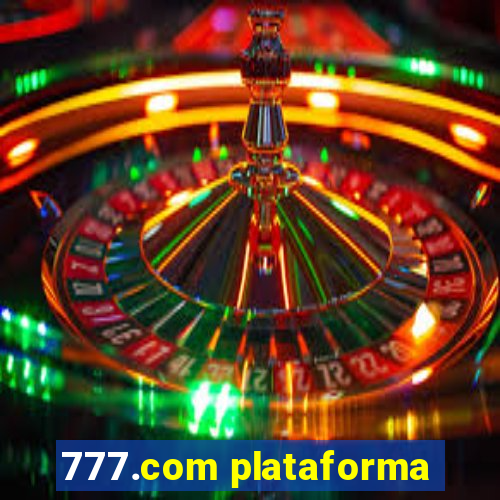 777.com plataforma