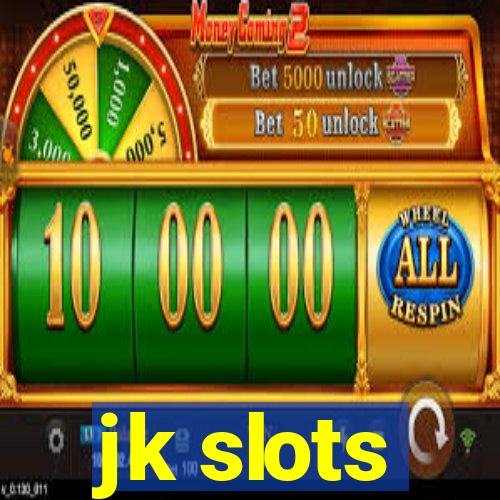 jk slots