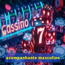 acompanhante masculino
