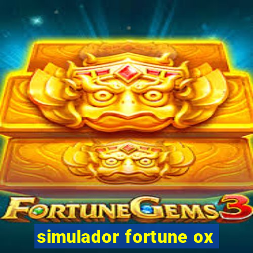 simulador fortune ox