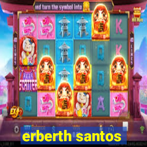 erberth santos