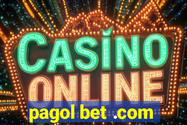 pagol bet .com
