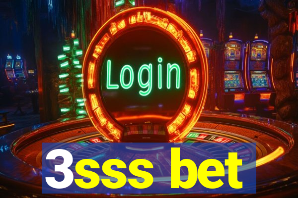 3sss bet