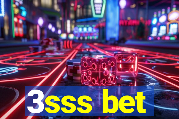 3sss bet