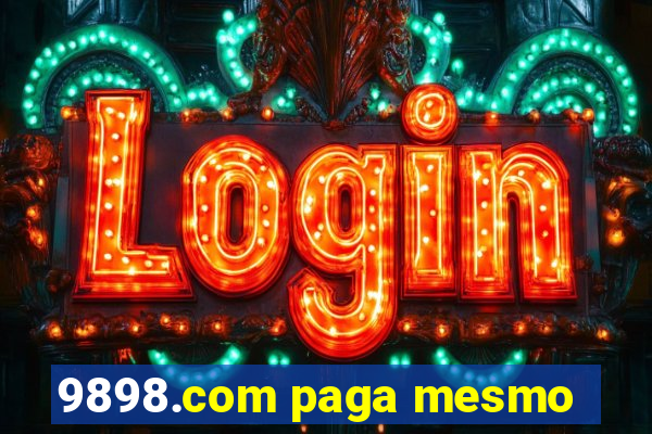 9898.com paga mesmo