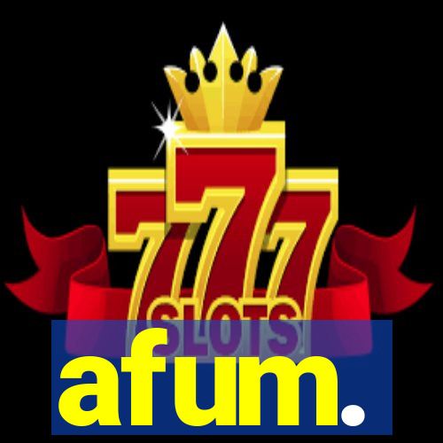 afum.