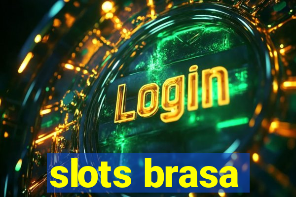 slots brasa