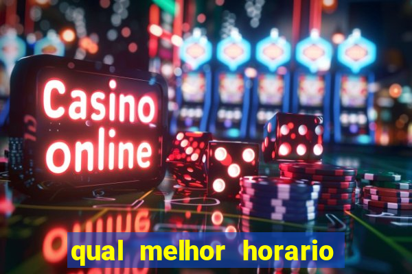 qual melhor horario para jogar na betano