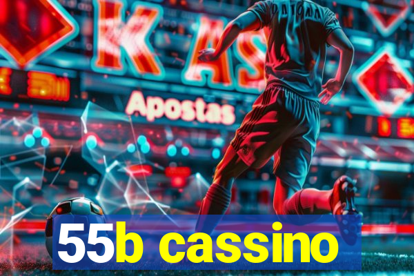 55b cassino