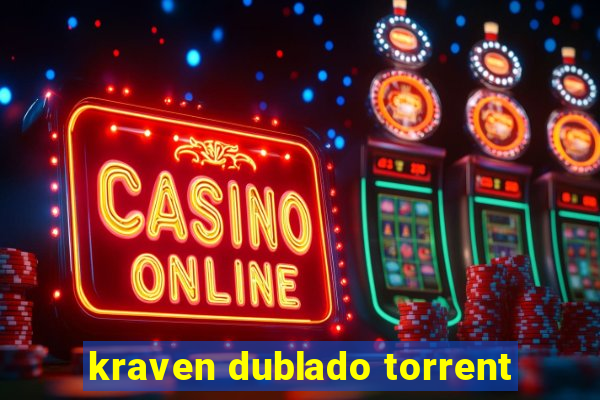kraven dublado torrent