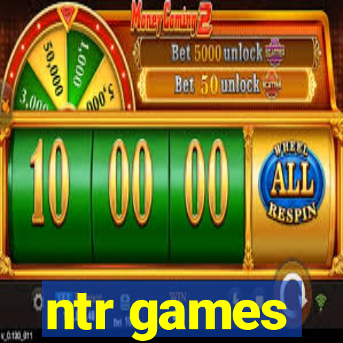 ntr games
