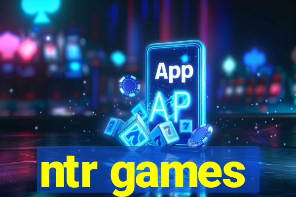 ntr games