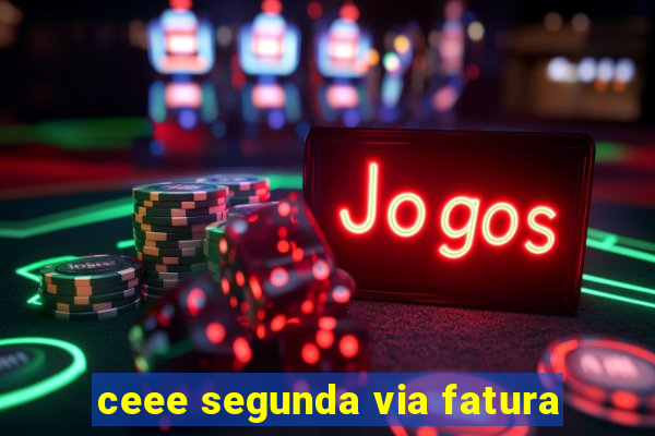 ceee segunda via fatura
