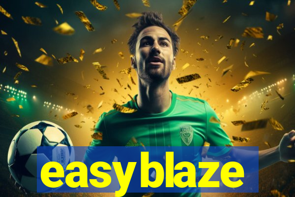 easyblaze