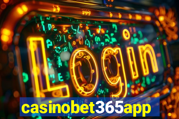 casinobet365app