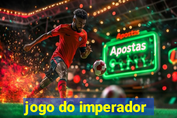 jogo do imperador