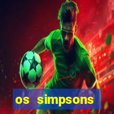 os simpsons completo dublado