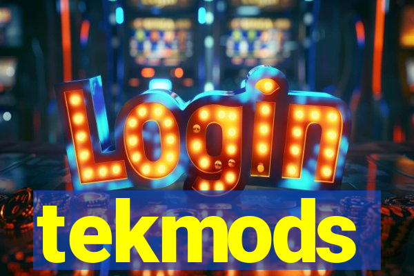 tekmods