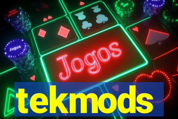 tekmods