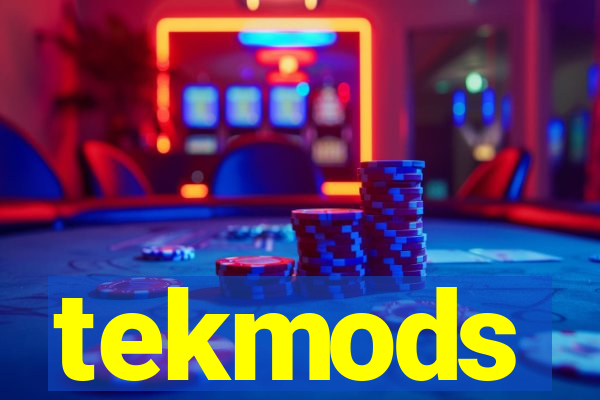 tekmods