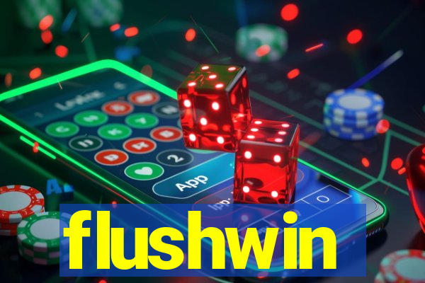 flushwin