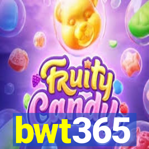 bwt365