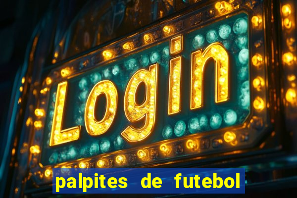 palpites de futebol para amanha