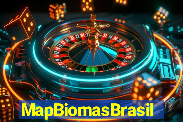 MapBiomasBrasil