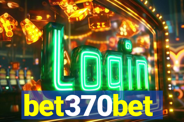 bet370bet