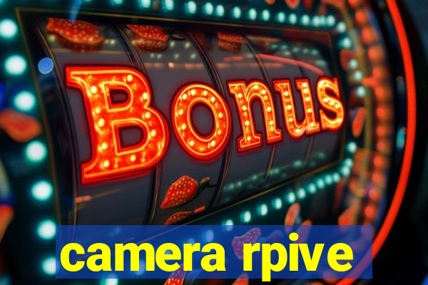camera rpive