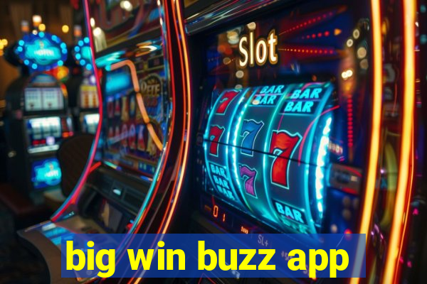 big win buzz app