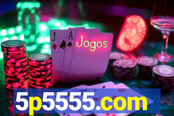 5p5555.com