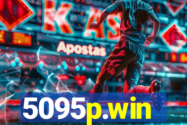 5095p.win