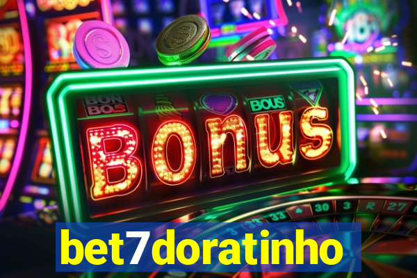 bet7doratinho