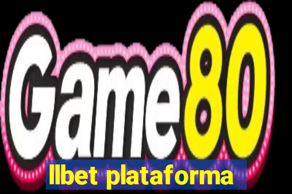 llbet plataforma