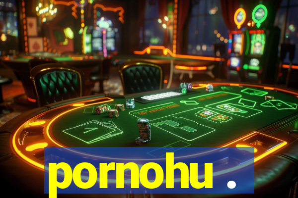 pornohu .