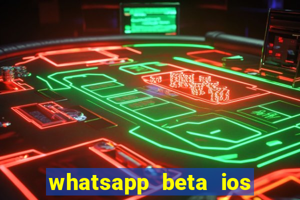 whatsapp beta ios testflight code 2024