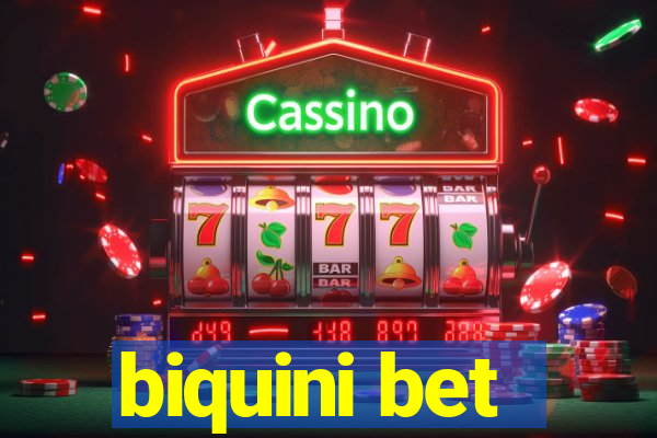 biquini bet