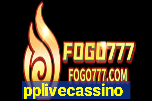 pplivecassino