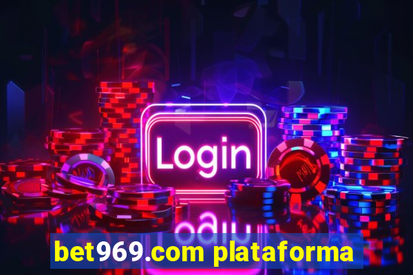 bet969.com plataforma