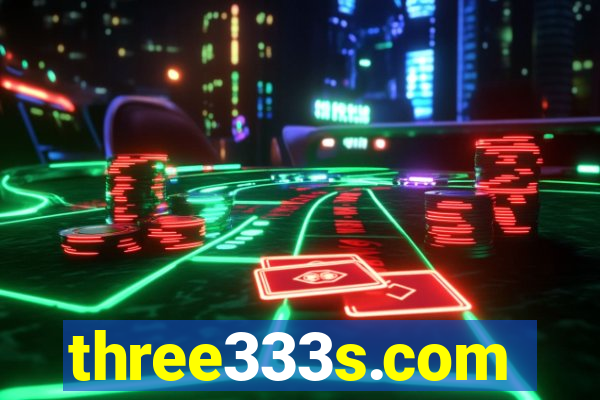 three333s.com
