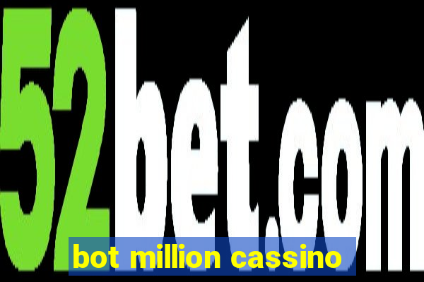 bot million cassino
