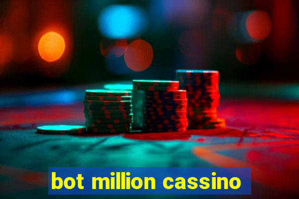 bot million cassino