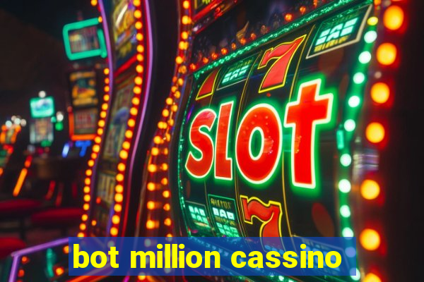 bot million cassino