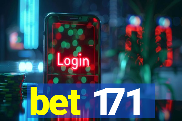 bet 171