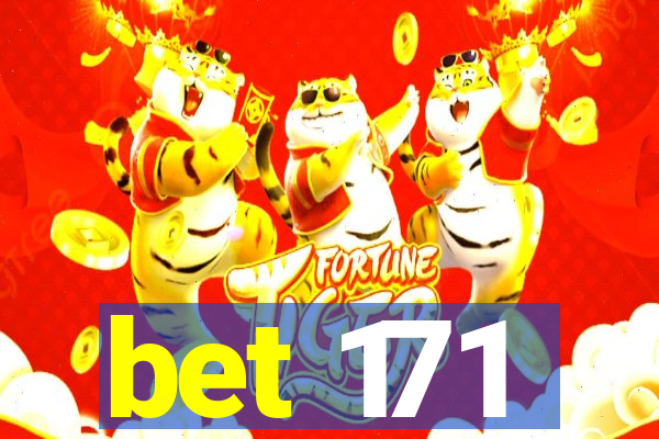 bet 171