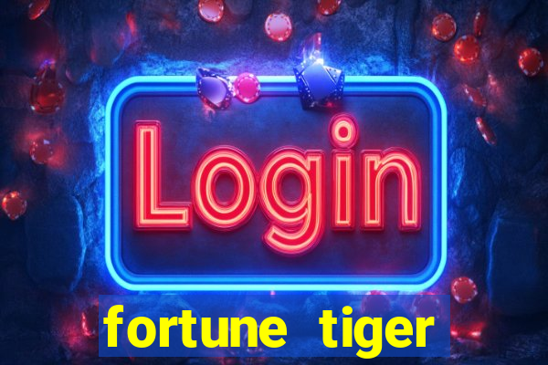 fortune tiger deposito 5 reais